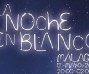 La Noche en Blanco