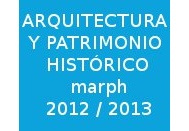 MARPH - MÁSTER UNIVERSITARIO EN ARQUITECTURA Y PATRIMONIO HISTÓRICO (EEES)