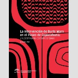 Imagen de portada del libro La intervención de Burle Marx en el Paseo de Copacabana : un patrimonio contemporáneo