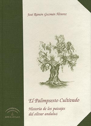 El palimpsesto cultivado
