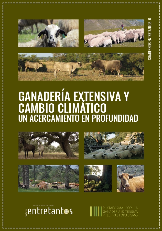 Cuaderno Entretantos, n.º 6. Ganadería extensiva y cambio climático. Un acercamiento en profundidad.