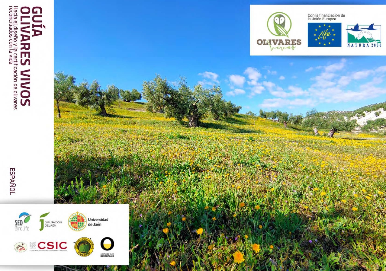 Guía Olivares Vivos. Hacia el diseño y la certificación de olivares reconciliados con la vida.
