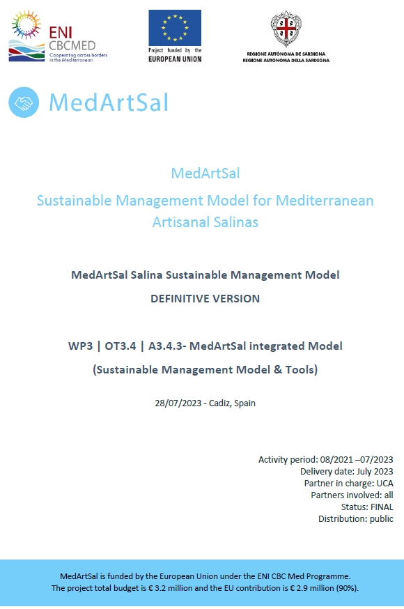 MedArtSal (2023). MedArtSal Salina Sustainable Management Model. DEFINITIVE VERSION. WP3 | OT3.4 | A3.4.3- MedArtSal integrated Model (Sustainable Management Model & Tools)
